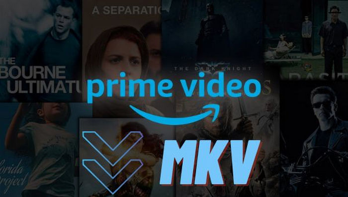 Amazon Videos als MKV speichern