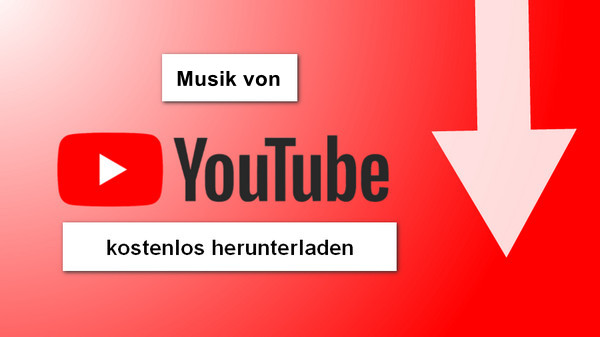 YouTube Musik herunterladen
